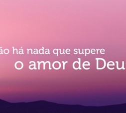 o amor de deus