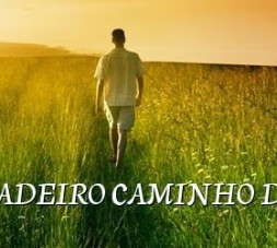 O VERDADEIRO CAMINHO DA VIDA