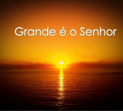grande-é-o-senhor
