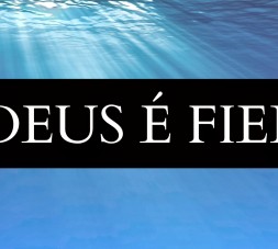 deus e fiel