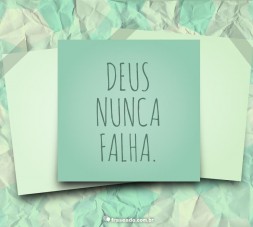 deus numca falha